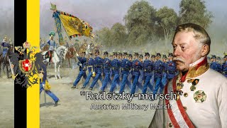 Austrian Military March  Radetzky Marsch [upl. by Harewood]