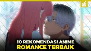 10 Rekomendasi Anime Romance Terbaik 2024 [upl. by Hewie]