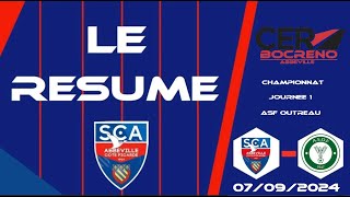 🎥Résumé SC Abbeville🔵🔴  AS Outreau🟢⚪️ I Championnat R2 Journée 1 I 07092024 [upl. by Tadich]