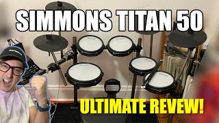 Simmons Titan 50 Ultimate Review  New Simmons Drum Electronic Drum Kit 2022  Best Cheap EDrums [upl. by Mighell]