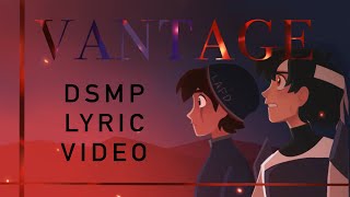 Vantage Lyric Video  DSMP Original Song  Halfy amp Winks [upl. by Darnoc]