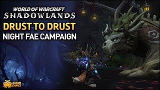 WoW Shadowlands  Night Fae Campaign Drust to Drust [upl. by Adiell275]