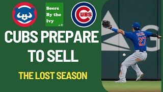 Cubs Should Prepare to Sell  Lost Season [upl. by Iain]