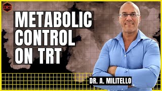 Metabolic Control on TRT [upl. by Taima909]