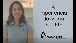 A importância do IVL índice volumétrico de lodo na sua ETE [upl. by Yalc276]