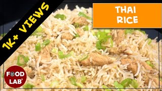 Thai Rice Recipe  Food Lab [upl. by Mcgean345]