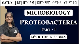 GATE BTXL  IIT JAM  DBT BET  CUET PG  GATB  Microbiology  Proteobacteria Part1  Neha [upl. by Verbenia763]