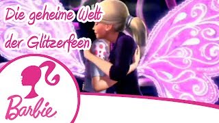 Barbie  Die geheime Welt der Glitzerfeen Trailer [upl. by Ynnoj]