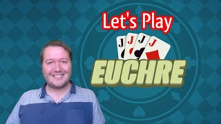 Lets play Euchre [upl. by Paz]