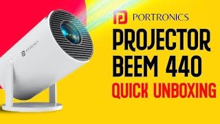 Unboxing The All new Portronics Beem 440  Budget Friendly Projector  Siddhardh Tech ‘N’ Gaming [upl. by Wilda]