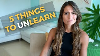 5 School Lessons to UNlearn [upl. by Bailar581]