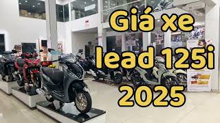 Cập nhật giá xe LEAD 125I 2025  Giữa Lead Việt Nam và Lead Thái Lan có gì khác biệt  Hiếu Trà Vinh [upl. by Nada]