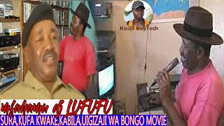 MFAHAMU DJ LUFUFU MWANZILISHI WA KUTAFSILI FILAMU ZA KIZUNGU NA KIVITAKIFO CHAKESURAKABILABy KBT [upl. by Ahsenav]