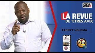 Fabrice Nguema Revue de Presse du samedi 09 mars 2024 en Français [upl. by Jak688]