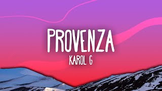 KAROL G  PROVENZA [upl. by Rikki]