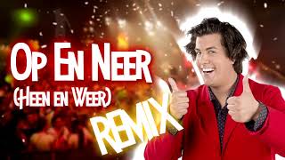 Snollebollekes  Op En Neer Remix Carnaval 2019 [upl. by Ahsenac]