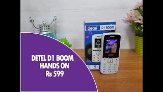 Detel D1 Boom Rs 699 Feature Phone with Panic Button [upl. by Tesler789]