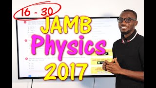 JAMB CBT Physics 2017 Past Questions 16  30 [upl. by Yettie]