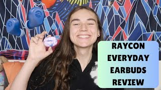 RAYCON EVERYDAY EARBUDS REVIEW [upl. by Halle]