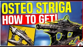 How to Get Osteo Striga Weapon Guide amp Review  Destiny 2 Witch Queen [upl. by Pete]