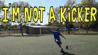 Im Not A Kicker [upl. by Amalbergas]