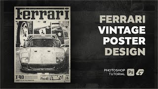 How To Make a Vintage Poster  Photoshop Tutorial [upl. by Sillaw651]