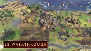 CIVILIZATION VI  E3 2016 Walkthrough [upl. by Lidda189]