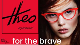 Theo Eyewear – Belgian Collection of AvantGarde Glasses Eye Candy Optical – Cleveland [upl. by Elleraj]