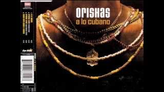 Orishas  Orishas Llego ORISHAS REMIX [upl. by Sammons618]