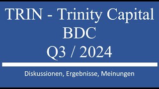 Aktie im Depot TRIN Trinity Capital Q3 Zahlen [upl. by Bourgeois632]