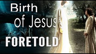 The Messiah Prophecy Birth of Jesus Foretold in The Old Testament [upl. by Lopes]