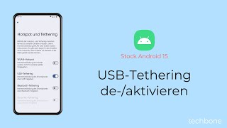 USBTethering aktivieren oder deaktivieren Android 15 [upl. by Ecnal]