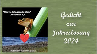 Gedicht zur Jahreslosung 2024 [upl. by Adni]