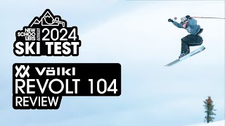 Is the VÖLKL REVOLT 104 the ski to do it all in 20232024 Newschoolers Ski Test Review [upl. by Goldsworthy573]