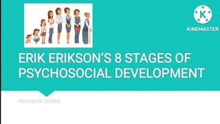 Erik Erikson 8 Stages Of Psychosocial Development [upl. by Flam]