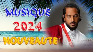 Musique 2024 Nouveauté ⚡ Chanson Populaire 2024 ⚡ Playlist Chanson Nouveauté 2024 Mix [upl. by Kris488]