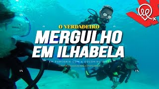 Mergulho em Ilhabela  Rolê para Leigos [upl. by Onig747]