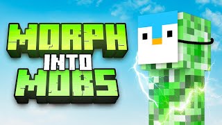 Minecraft But I Can Morph Into Mobs [upl. by Garnett]