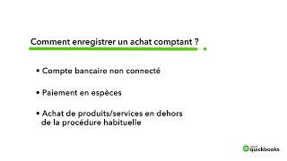 Enregistrer un achat comptant  Tutoriel QuickBooks [upl. by Posner962]