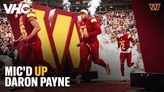 Daron Payne Micd Up for Week 10 vs the Pittsburgh Steelers  Washington Commanders [upl. by Ytsirk]