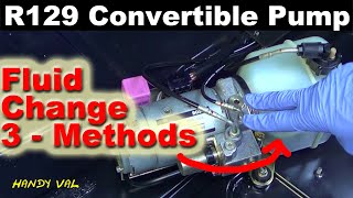 Mercedes SL R129 Convertible Pump Fluid Flush Change  3 Ways [upl. by Ruth]