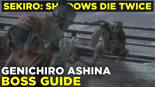 How to beat Genichiro Ashina  Sekiro Shadows Die Twice boss gameplay guide [upl. by Drusy]