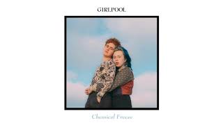 Girlpool  quotChemical Freezequot Full Album Stream [upl. by Lorien]