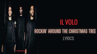 Il Volo Rockin Around The Christmas Tree LyricsLetra [upl. by Ybreh]