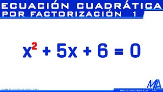 Ecuacion cuadrática  Segundo grado por factorización  Ejemplo 1 [upl. by Attaynik]