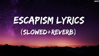 Raye 070 Shake  Escapism Lyrics  SlowedReverb [upl. by Syd]