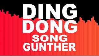 Ding Dong Song  Gunther [upl. by Abih]