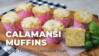 Calamansi Muffins  Kawaling Pinoy Recipe  Chias Kitchen 75 [upl. by Earezed798]