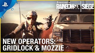 Rainbow Six Siege Operation Burnt Horizon – Gridlock amp Mozzie Trailer  PS4 [upl. by Ennair]