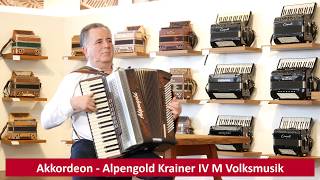 Akkordeon  Alpengold Krainer IV M Volksmusik  musikrumbergerde [upl. by Auginahs720]